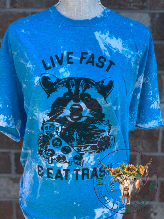 Live Fast & Eat Trash Panda